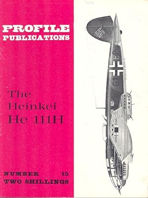 The Heinkel He 111H - Profile Publications Number 15.