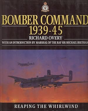 Bomber Command - Reaping the Whirlwind