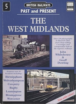 The West Midlands (British Railways Past and Present number 5)