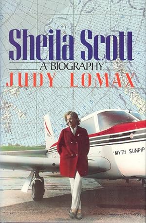 Sheila Scott : A Biography