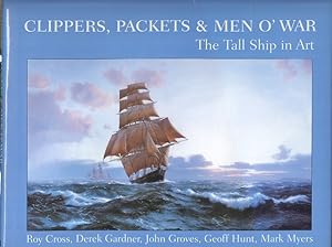 Clippers, Packets and Men o' War - the Tall Ship in Art.