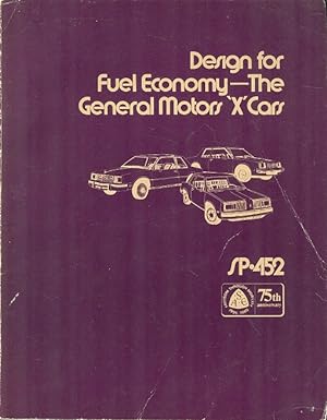 Design for Fuel Economy - The General Motors "X" Cars