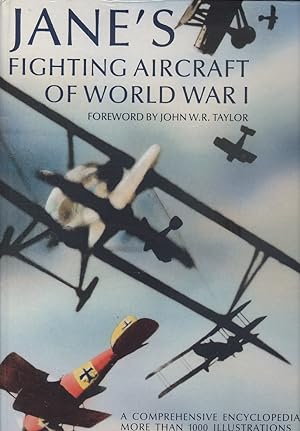 Jane's Fighting Aircraft Of World War I.