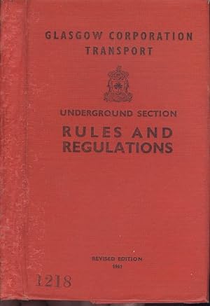 Glasgow Corporation Transport Underground Section Rules and Regulations 1961