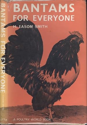 Bantams for Everyone ('Poultry World' Books)