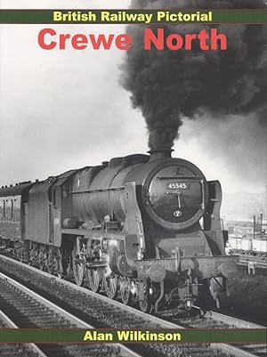 Crewe North (British Railway Pictorial)