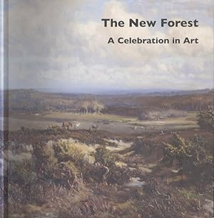 The New Forest - A Celebration in Art