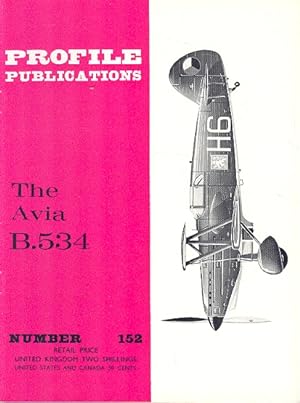 The Avia B.534. [ Profile Publications Number 152].