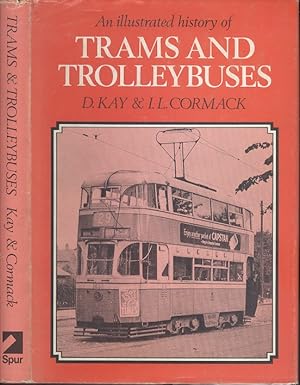 An Illustrated History of Trams and Trolleybuses
