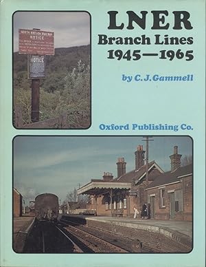L. N. E. R. Branch Lines, 1945-65