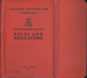Glasgow Corporation Transport Underground Rules and Regulations Revised Edition 1961
