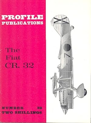 The Fiat C.R.32 [ Profile Publications Number 22].