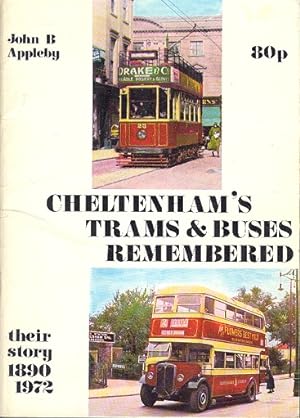 Cheltenham's Trams & Buses Remembered - Their Story 1890 - 1972