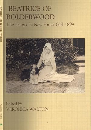 Beatrice of Bolderwood: The Diary of a New Forest Girl 1899