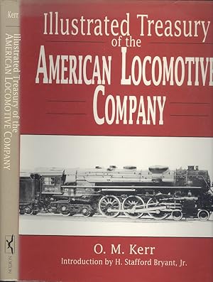 Illustrated Treasury of the American Locomotive Company