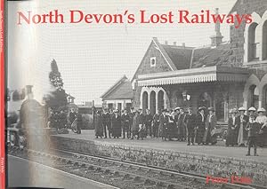North Devon's Lost Railways