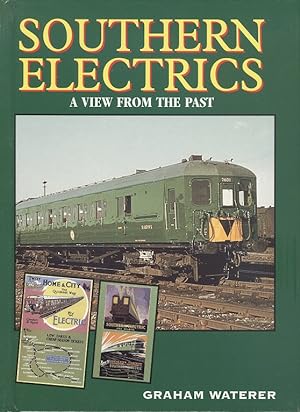 Southern Electrics - a View from the Past.