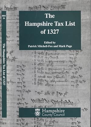 The Hampshire Tax List of 1327 (Hampshire Record Series Volume XX)