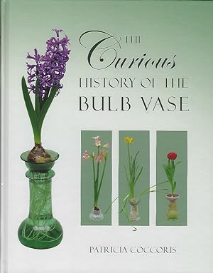 The Curious History of the Bulb Vase
