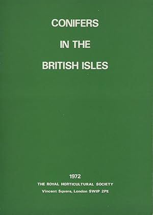 Conifers in the British Isles - Proceedings of the Third Conifer Conference, 1970