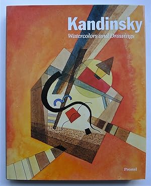 Kandinsky Watercolors and Drawings Edited and with contributions by Vivan Endicott Barnett and Ar...