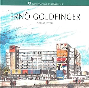 Erno Goldfinger : RIBA Drawings Monographs No. 3