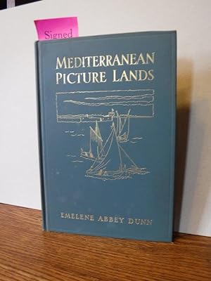 Mediterranean Picture Lands - With Illustrations from Water-Color Sketches bythe Author