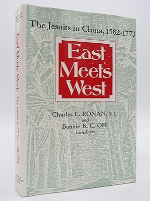 EAST MEETS WEST The Jesuits in China, 1582-1773
