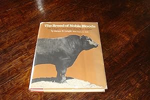 The Breed of Noble Bloods (signed 1st in rare DJ) the Angus Cattle of Wye Plantation - Livestock ...