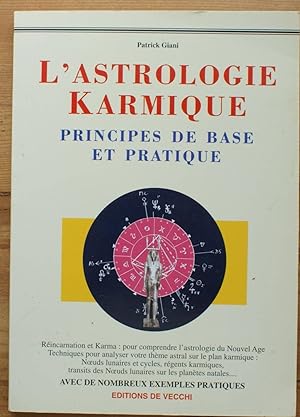 L'astrologie karmique - Principes de base et pratique