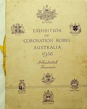 Exhibition Of Coronation Robes Australia Australia 1938 Illustrated Souvenir.