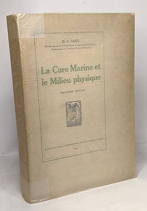 La cure marine et le mileu physique - 3e édition