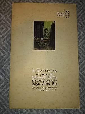 The Christmas Bookman1929 A Portfolio of Pictures by Edmund Dulac illustrating poems by Edgar All...