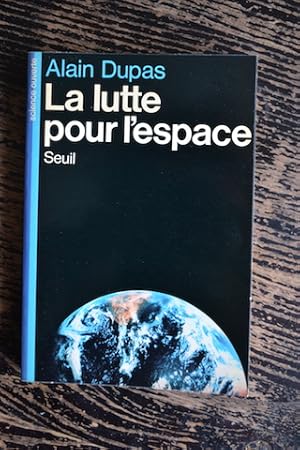 La lutte pour l'espace