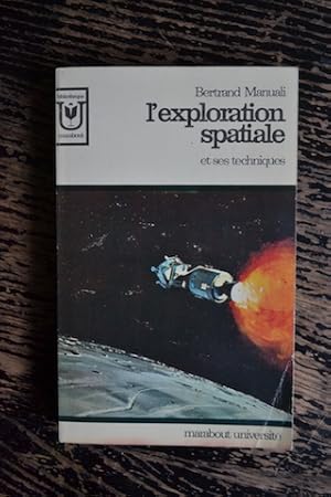 L'exploration spatiale et ses techniques