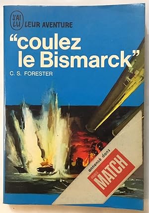 Coulez le Bismarck