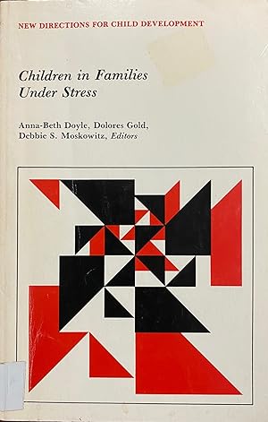 Children in Families Under Stress (New Directions for Child Development Series Issue 24)