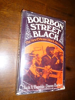 Bourbon Street Black: The New Orleans Black Jazzman