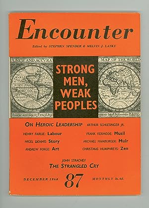 Encounter Magazine 87, December 1960. Containing Arthur Schlesinger Jr. on Charismatic Authoritar...
