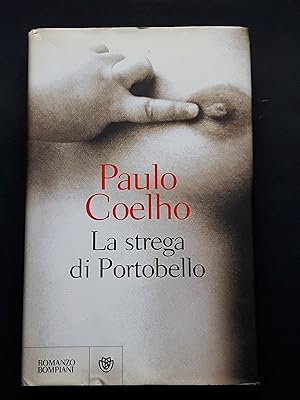 Coelho Paulo, La strega di Portobello, Bompiani, 2007 - I