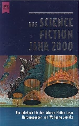 Das Science Fiction Jahr 15, Ausgabe 2000. Ein Jahrbuch für den Science Fiction Leser.