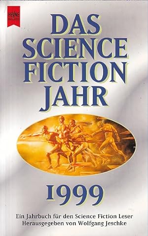 Das Science Fiction Jahr 14, Ausgabe 1999. Ein Jahrbuch für den Science Fiction Leser.