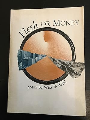 Flesh, or Money