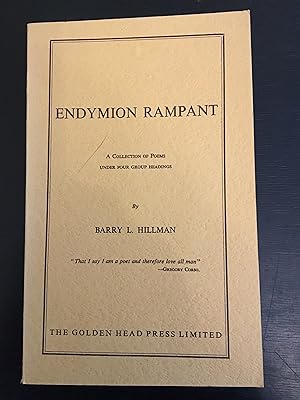 ENDYMION RAMPANT: A Collection of Poems Under Four Group Headings
