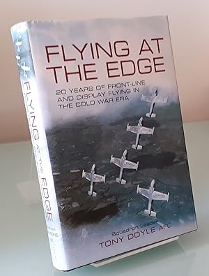 Flying at the Edge: 20 Years of Front-Line and Display Flying in the Cold War Era