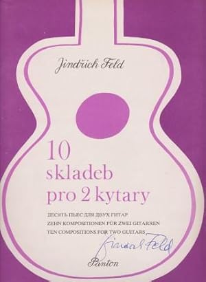 10 skladeb pro 2 kytar . Zehn Kompositionen für zwei Gitarren . (1986). Rev. Jiri Köhler.