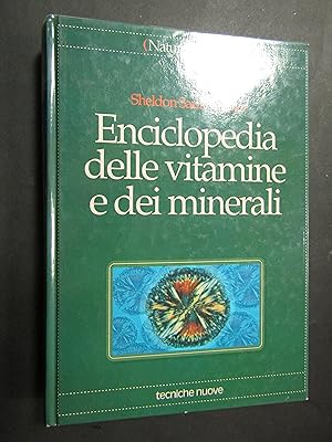 Henfler Saul Sheldon. Enciclopedia delle vitamine e dei minerali. Tecniche nuove. 1994
