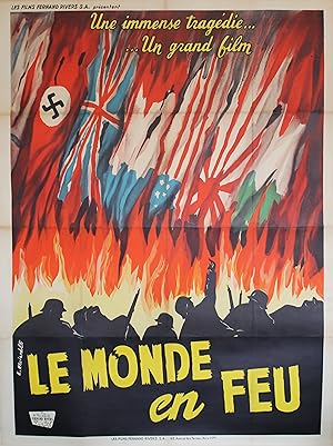 "LE MONDE EN FEU" Documentaire réalisé par Alexandre RONZONI et Cesare RIVELLI en 1958 / Affiche ...