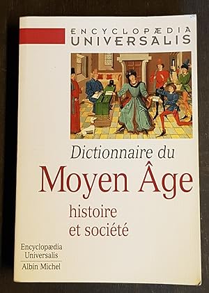 Dictionnaire du Moyen Âge, histoire et société