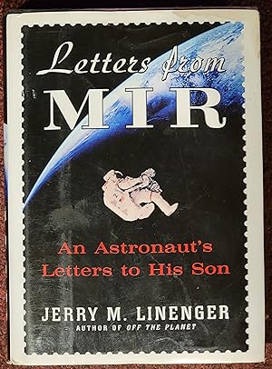 Letters from MIR An Astronaut's Letters to His Son